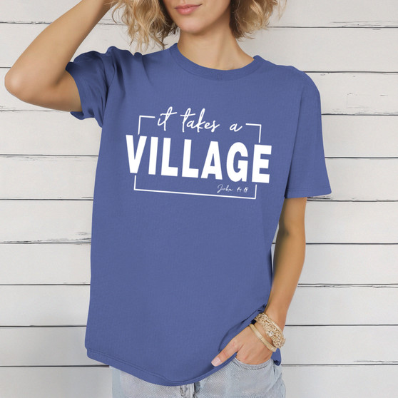 “It takes a Village” Benefit Tee
