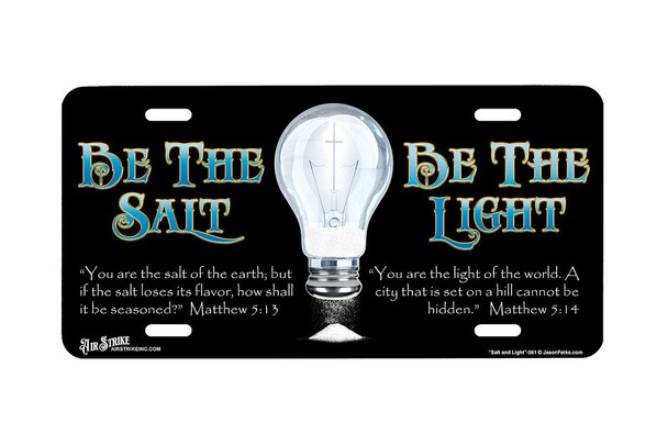 "Salt and Light" - Decorative License Plate