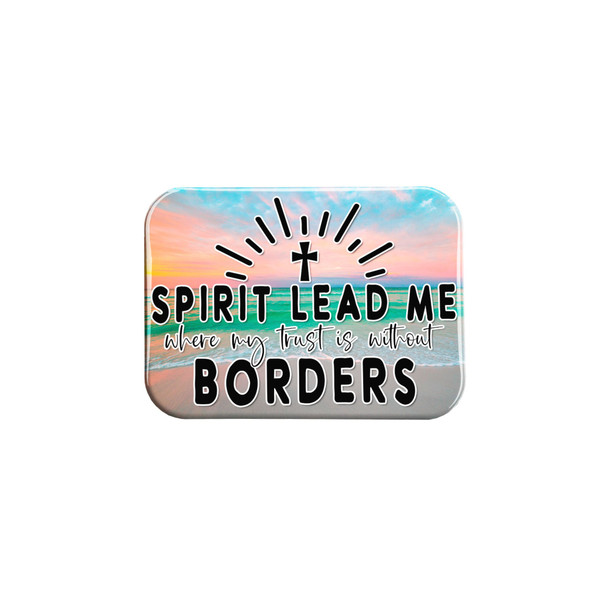 "Spirit Lead Me 4" - 2.5" X 3.5" Rectangle Fridge Magnets