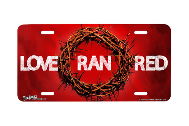 "Love Ran Red" - Decorative License Plate