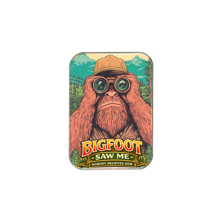 Bigfoot Saw Me Magnet – Nobody Believes Him – 2.5" x 3.5"