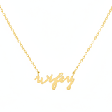 GOLD DIPPED WIFEY HANDWRITTEN PENDANT DAINTY NECKLACE