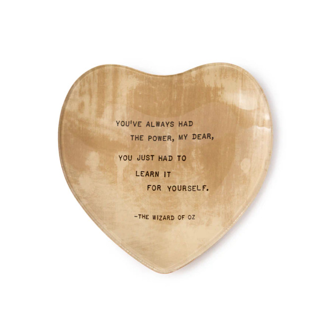YOU'VE ALWAYS HAD THE POWER SMALL HEART DECOUPAGE PLATE