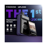 FIREROSE Upload 25000 Puffs Disposable Vape with Replaceable Screen