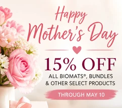 Mother’s Day Wellness Gifts: Save 15% on Biomats, Bundles & More