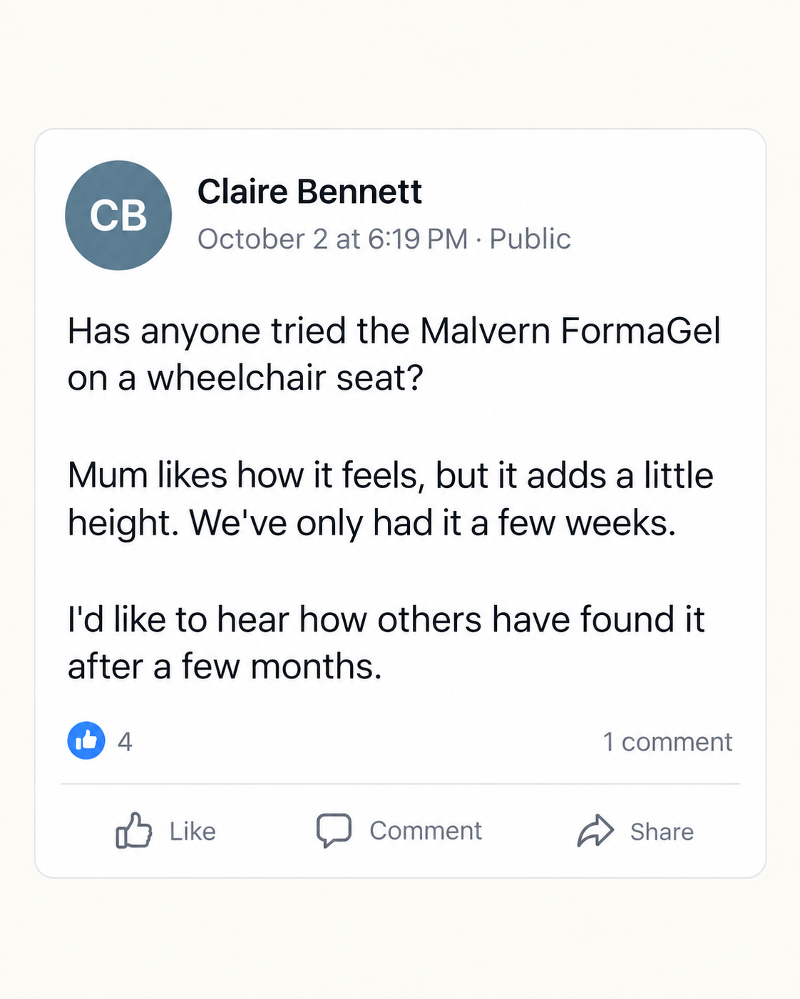 Claire Bennett’s public comment: her mother likes the cushion on a wheelchair seat, though it adds some height; she asks how it holds up after several months.