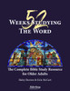 52 WEEKS STUDYING THE WORD -  The Complete Bible Study Resource for Older Adults