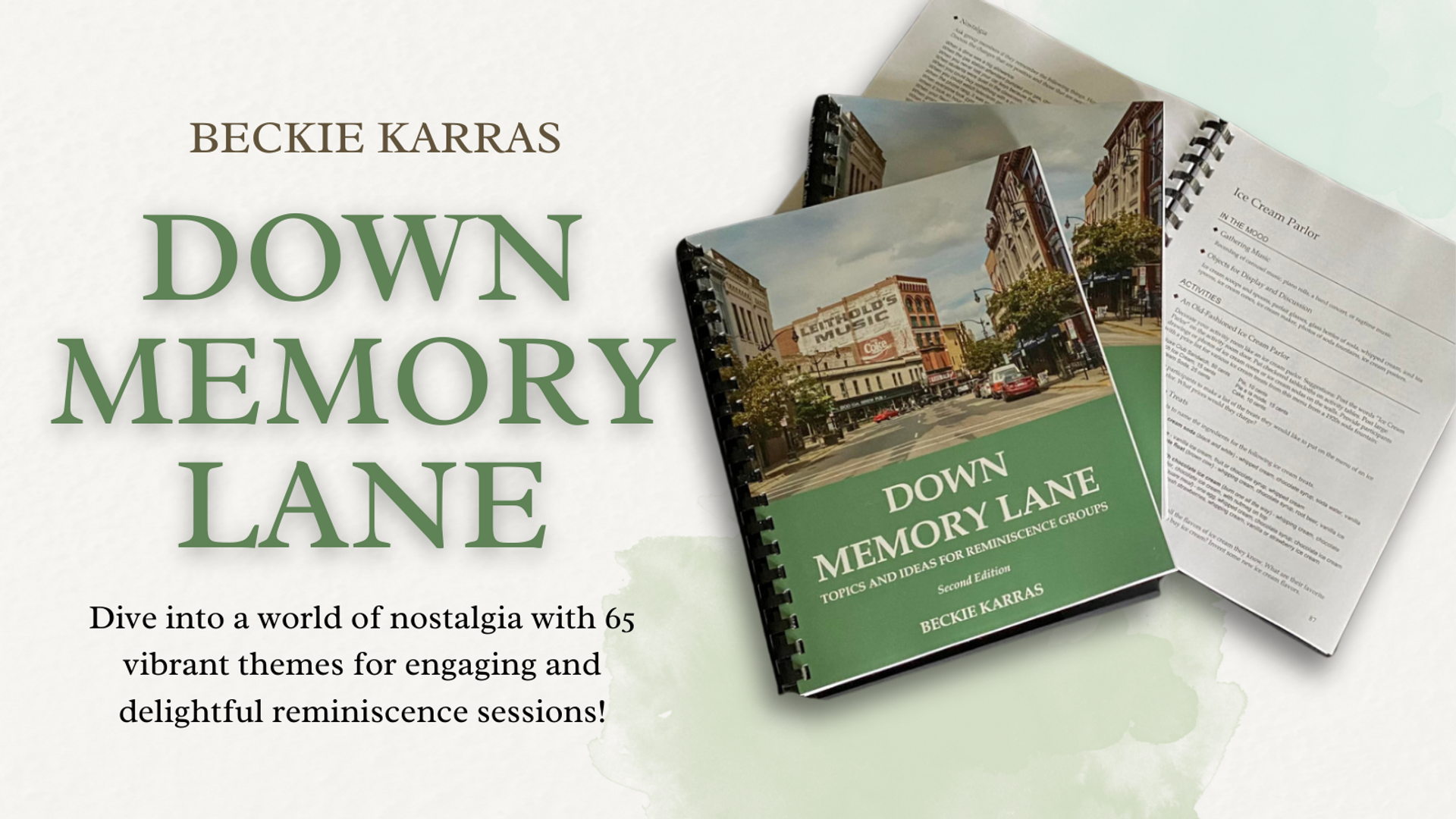 DOWN MEMORY LANE by Beckie Karras: Dive into a world of nostalgia with 65 vibrant themes for engaging and delightful reminiscence sessions.