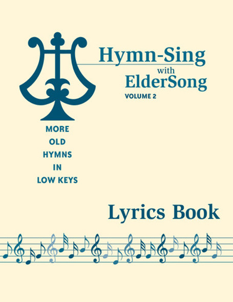 HYMN-SING with ELDERSONG, Volume 2 - Lyrics Books only (Set of 5 books - NO CD)
