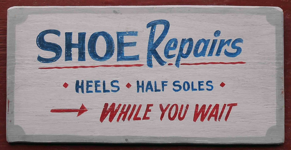 Shoe Repair Old Time Sign by George Borum