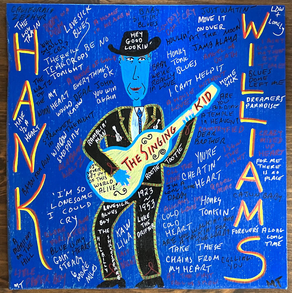 11--HANK WILLIAMS - by MIZ THANG - FREE SHIPPING - SAVE $14
