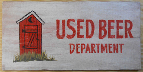 OUTHOUSE - USED BEER DEPARTMENT