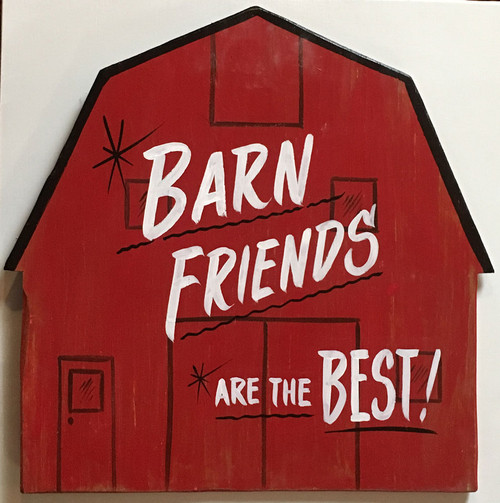 RED BARN Wall Hanger - BARN FRIENDS are the Best