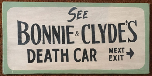 BONNIE & CLYDE DEATH CAR