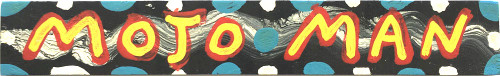 MOJO MAN COLORFUL SIGN by Bebo. - 24" Long
