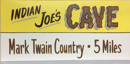 MARK TWAIN CAVE ROADSIGN - 12" x 24" - by George