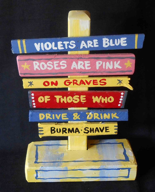 Classic Burma Shave Roadside Signpost