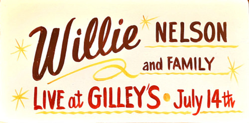 WILLIE NELSON & FAMILY SIGN