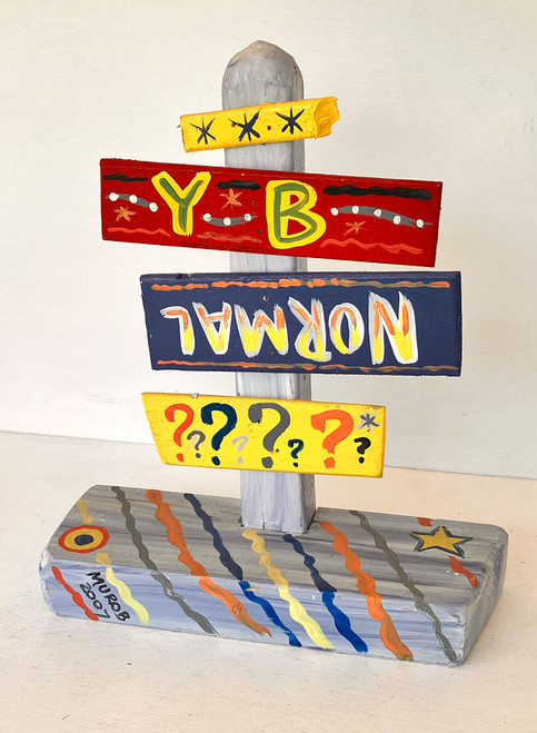 Y- B NORMAL SIGN POST. (32) By George Borum
