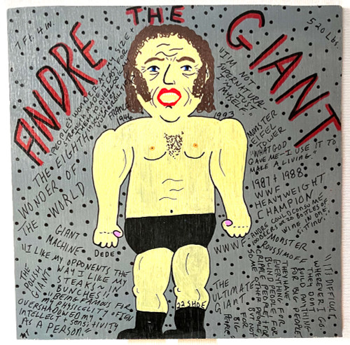 19-- ANDRE THE GIANT  by MIZ THANG