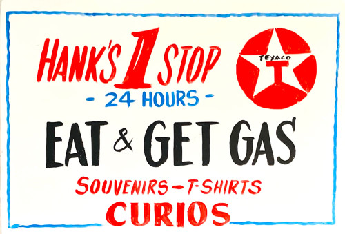 Rt 66 - HANK'S One Stop - EAT & GET GAS (19)