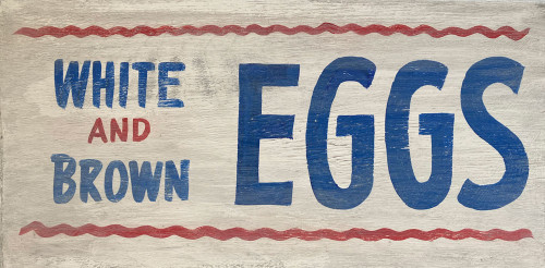 WHITE & BROWN EGGS - 12 x 24 (#4) warped slightly
