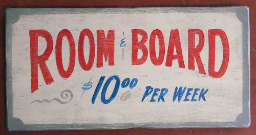 ROOM & BOARD - $10.ºº Per Week