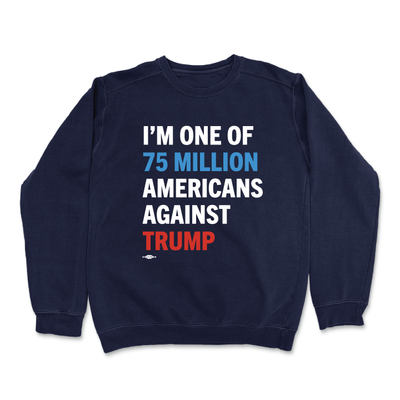 75 Million Crewneck Sweatshirt