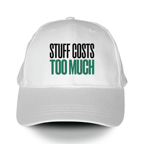 Stuff Costs Too Much Hat