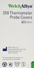 Welch Allyn Thermometer Probe Cover SureTemp  250 Ct Welch Allyn Thermometer Probe Cover SureTemp  250 Ct
