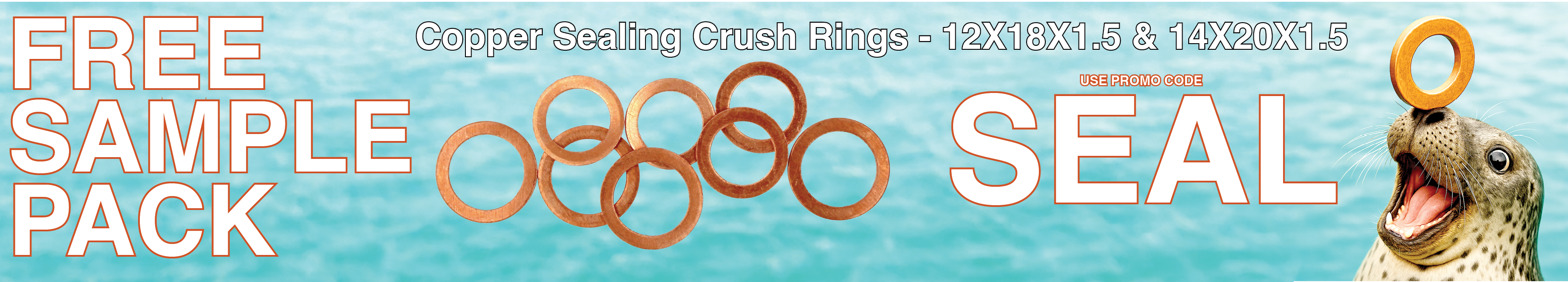 Use promo code SEAL for free samples of Copper Sealing Crush Rings