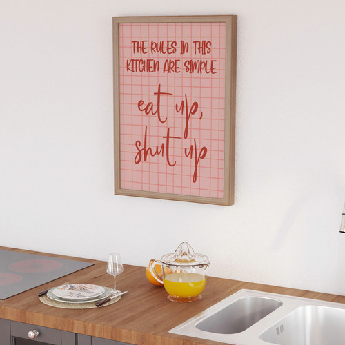 Simple kitchen rules: Eat up, shut up print