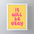 It Will Be Okay Framed Mini Art Print