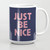 Just Be Nice Coffee Mug