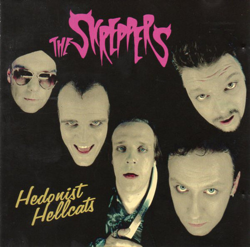 Skreppers  Hedonist Hellcats, LP