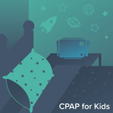 What You Should Know About CPAP for Kids