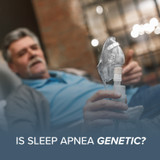 Is Sleep Apnea Genetic?