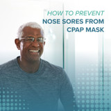 How to Prevent Nose Sores from Your CPAP Mask