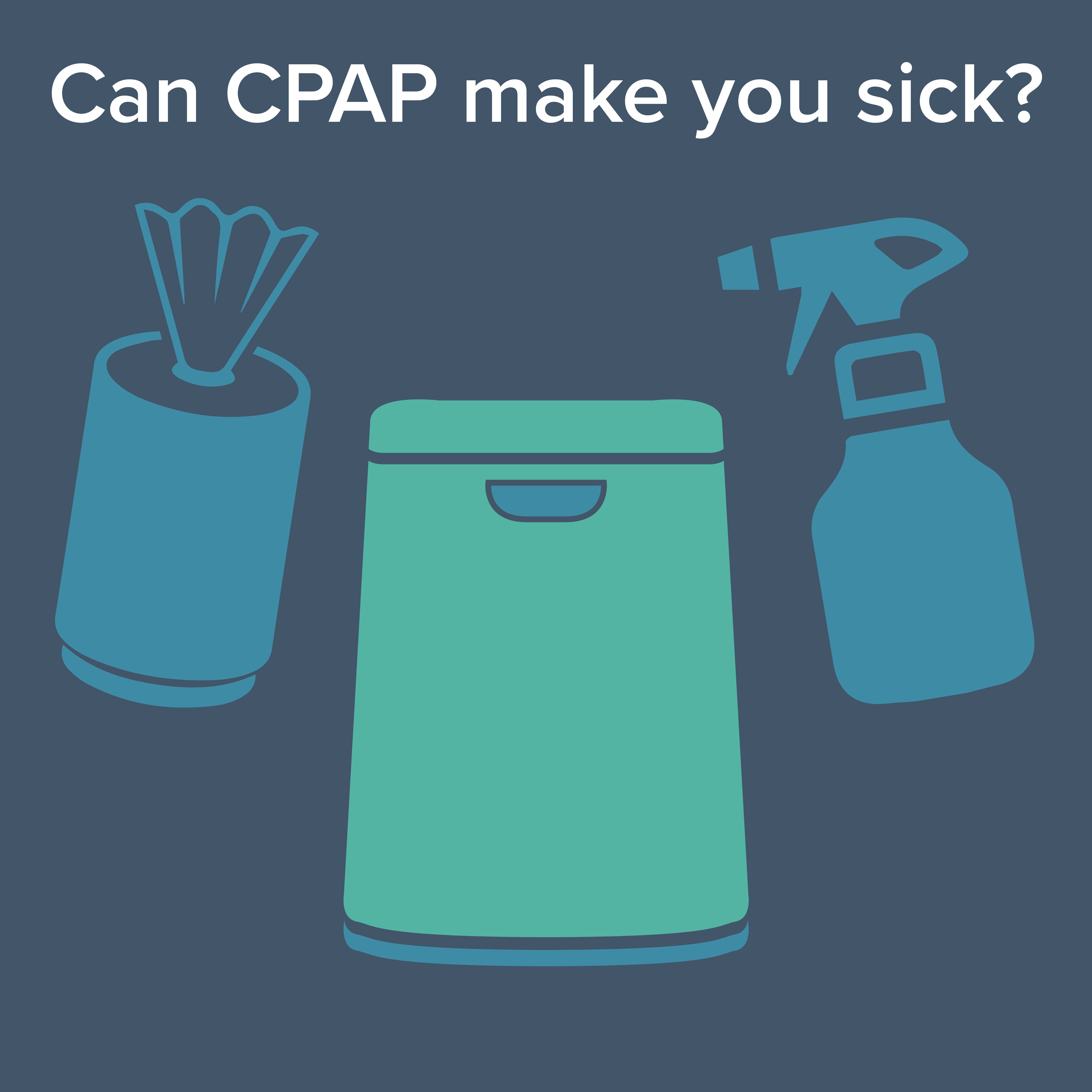 Cpap Machine Make You Sick at Patrick Martin blog