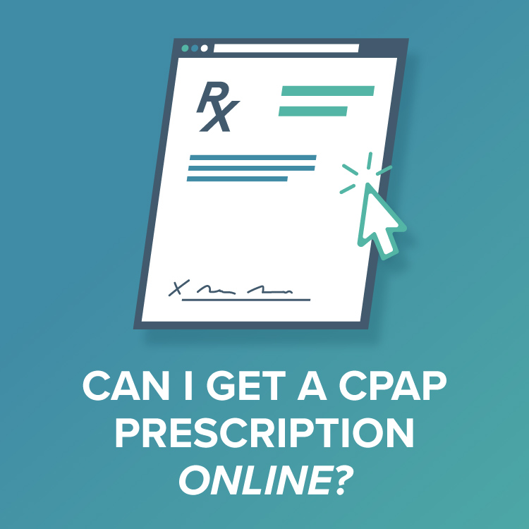 Can I Get a CPAP Prescription Online?