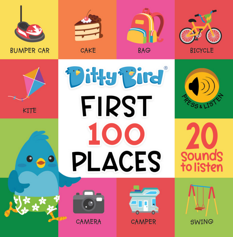 NEW! DITTY BIRD - First 100 Places Board Book