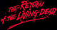 The Return of the Living Dead