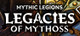 Legacies of Mythoss