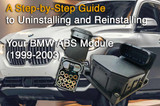 A Step-by-Step Guide to Uninstalling and Reinstalling Your BMW ABS Module (1999-2003)