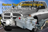 Revive Your Cummins Engine: A Guide to Repairing the Turbo Actuator
