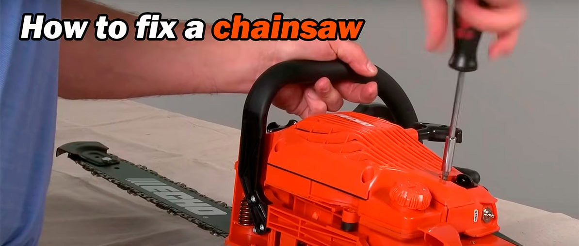 How to Fix A Chainsaw - CHAINSAW PARTS
