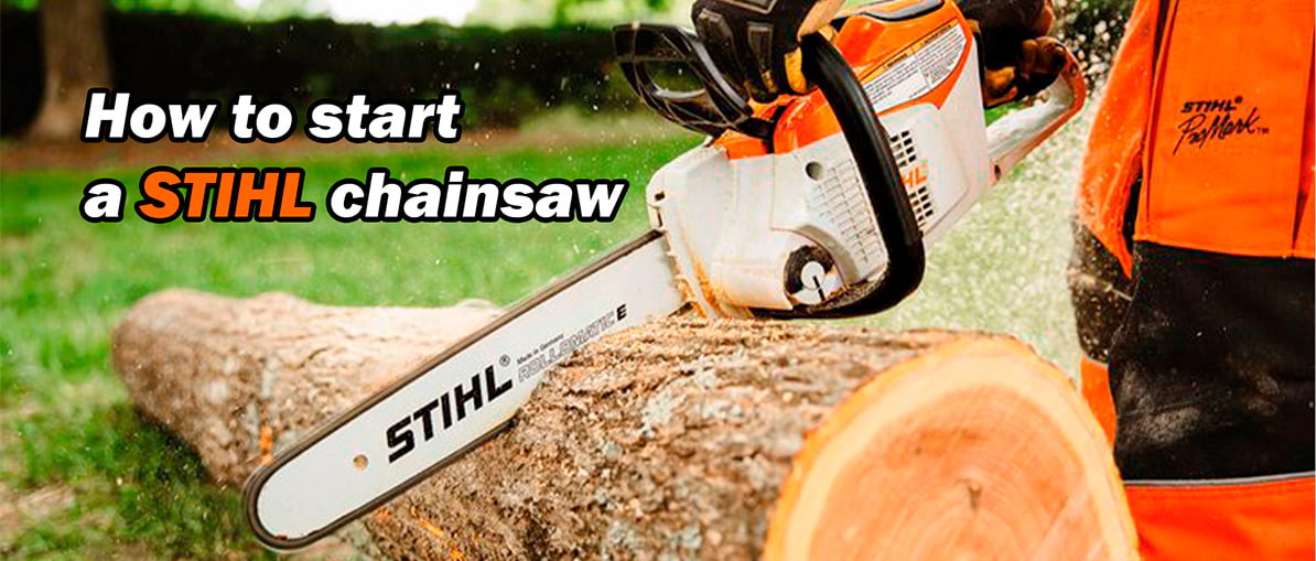 How To Start A Stihl Chainsaw - CHAINSAW PARTS