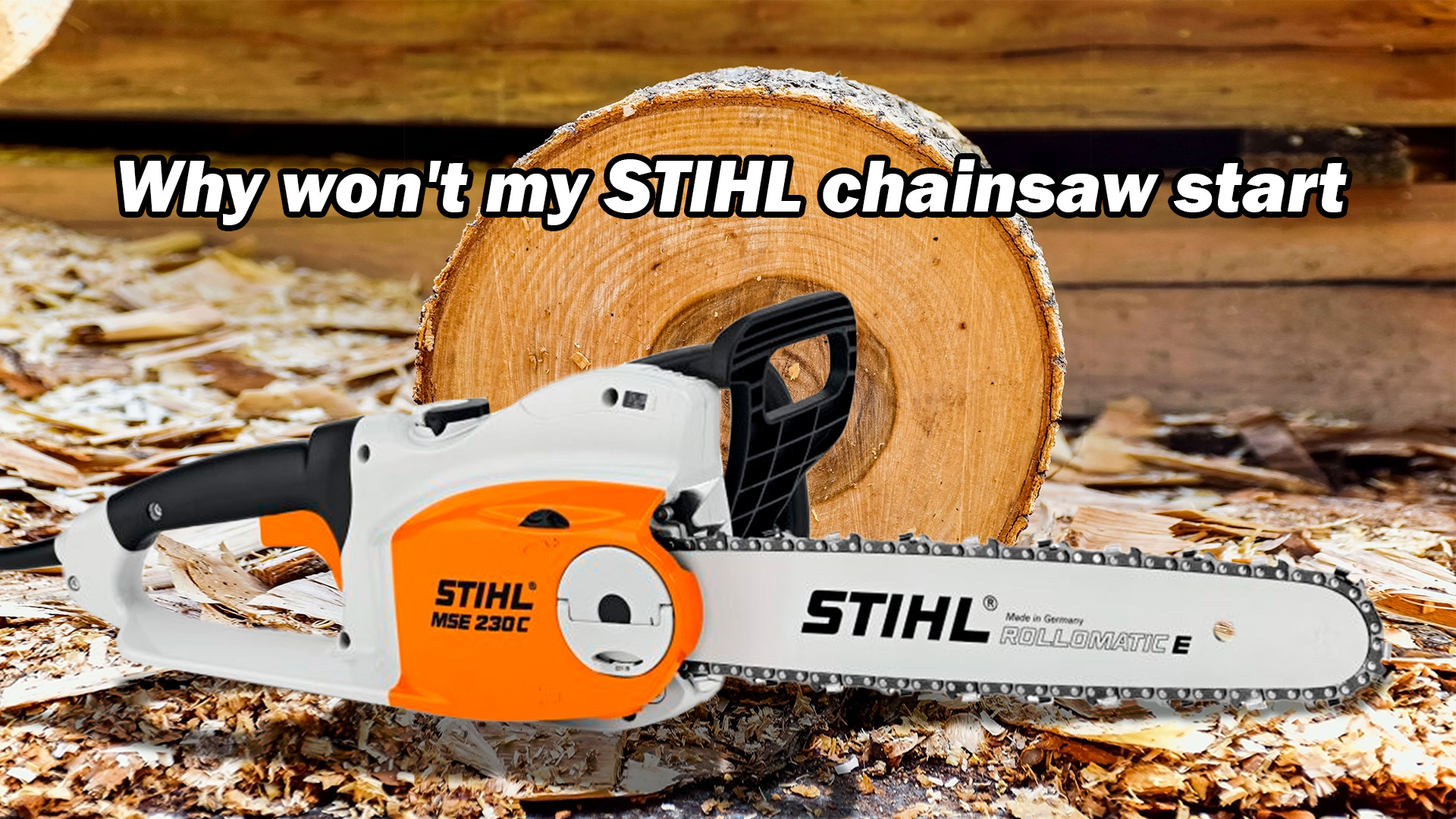 Why Won't My Stihl Chainsaw Start CHAINSAW PARTS