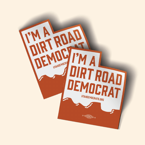 Dirt Road Democrat (3" x 4" Vinyl Sticker -- Pack of Two!)