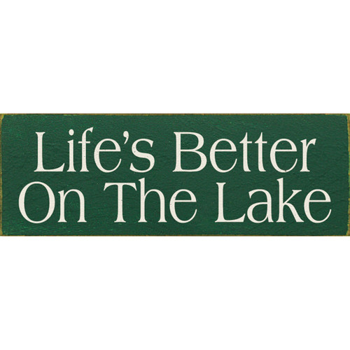Green Better on the Lake Wood Sign